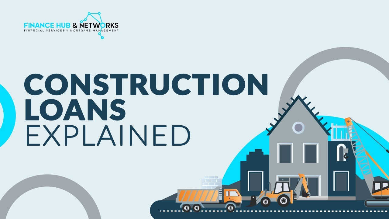 Video thumbnail for Finance Hub & Networks: Construction Loans Explained (Australia)