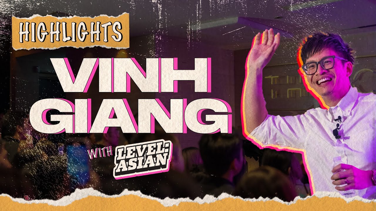 Video thumbnail for Level: Asian: Highlights: A Night With Level: Asian ft. Vinh Giang