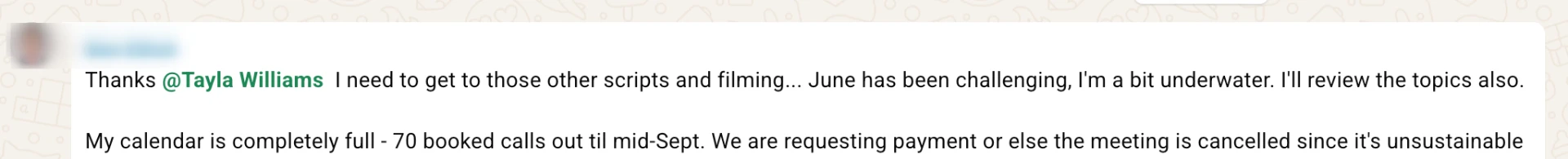 Client message: calendar completely full with 70 booked calls out until mid-September